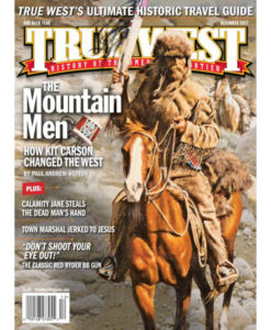 True West Magazine Collector Issue December 2017