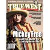 Mickey Free Apache Kid True West Magazine August 2016