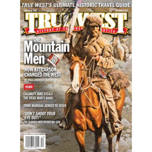 True West Magazine Collector Issue December 2017