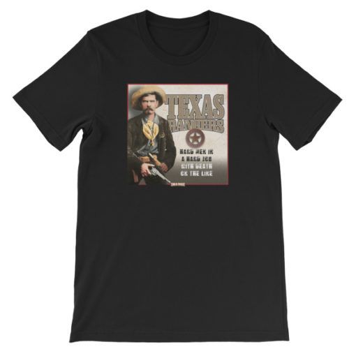 Texas Rangers-Hard Men in a Hard Job T-Shirt, Black