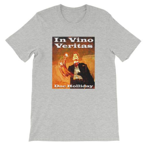 In Vino Veritas Doc Holliday T-Shirt - Light Gray