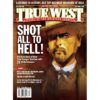 Cole younger true west magazine collector issue September 2018
