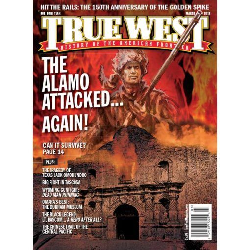 True-West-Magazine-Collector-Issue-Mar-2019-Alamo-Under-Siege