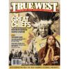 True West Magazine Jun2021 The Great Chiefs
