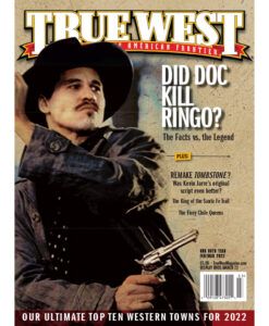 FebMar 2022 True West Magazine Did Doc Kill Ringo?