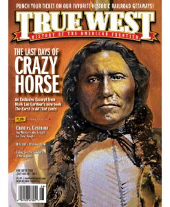 True West Magazine JulAug 2022 - Crazy Horse