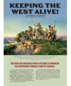 True West Magazine Oct 2022- Keeping The West Alive