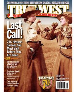May 2023 True West Magazine-Last Call